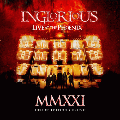 Inglorious (UK) : MMXXI Live at The Phoenix
